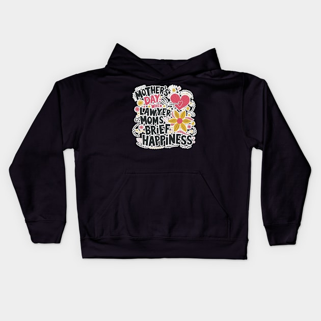 Mother's Day Law & Love Kids Hoodie by TaansCreation 